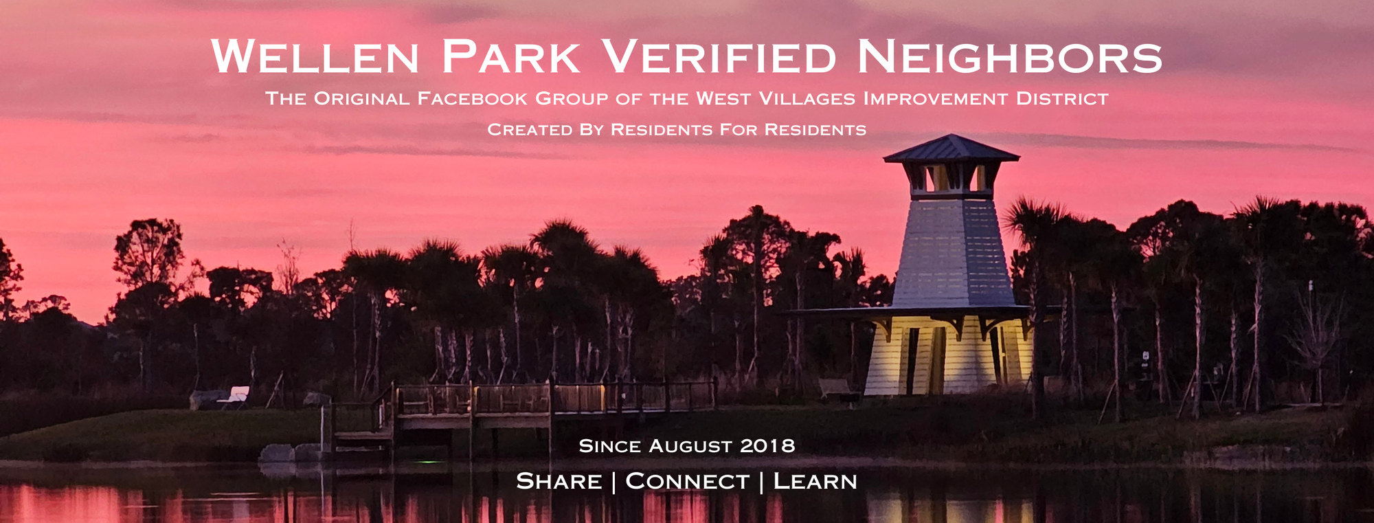 Wellen Park Verified Neighbors Facebook group banner, sunset over the lake and lighthouse